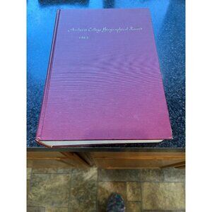 Amherst College Biographical Records 1963 Graduates & Non-Graduates 1822-1962